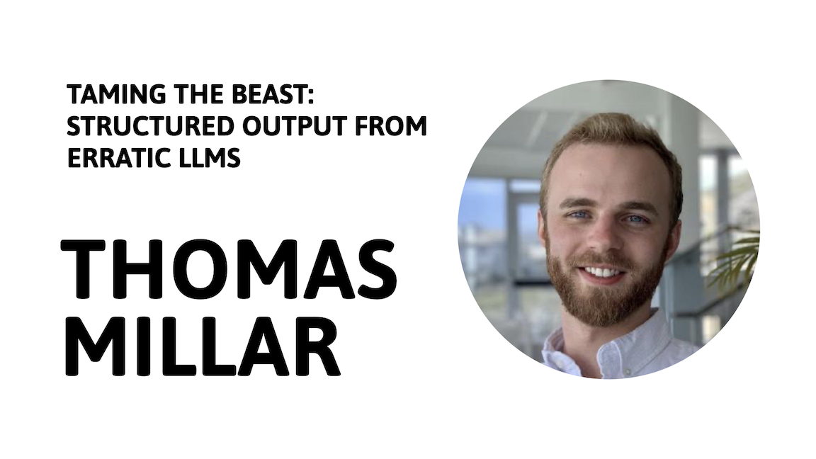 January Erlang & Elixir Meetup • TAMING THE BEAST: STRUCTURED OUTPUT FROM ERRATIC LLMS
